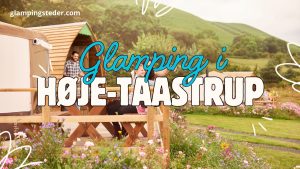 Bedste glamping i Høje-Taastrup